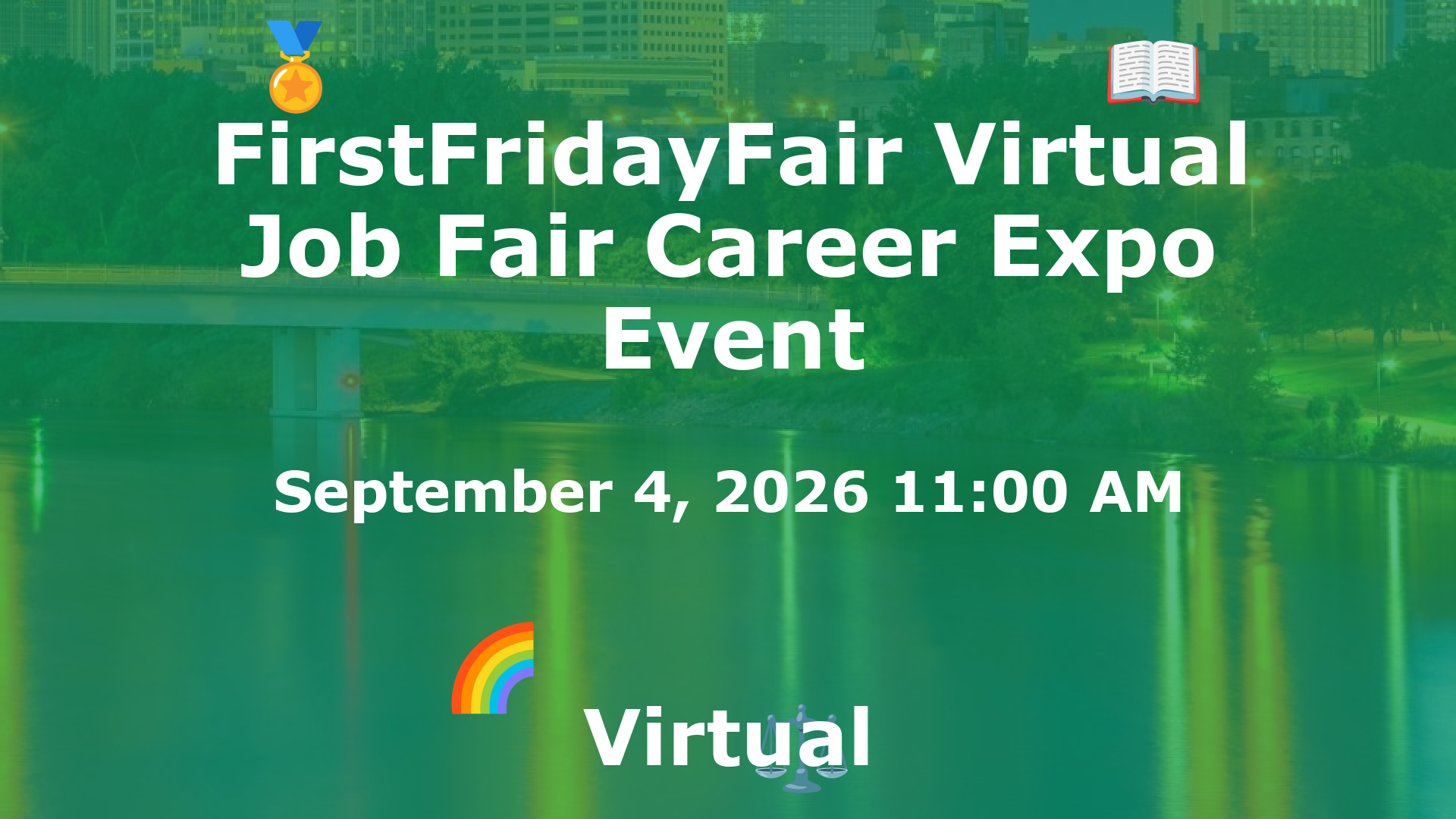 FirstFridayFair Virtual Job Fair Career Expo Event event image